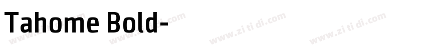 Tahome Bold字体转换